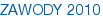ZAWODY 2010